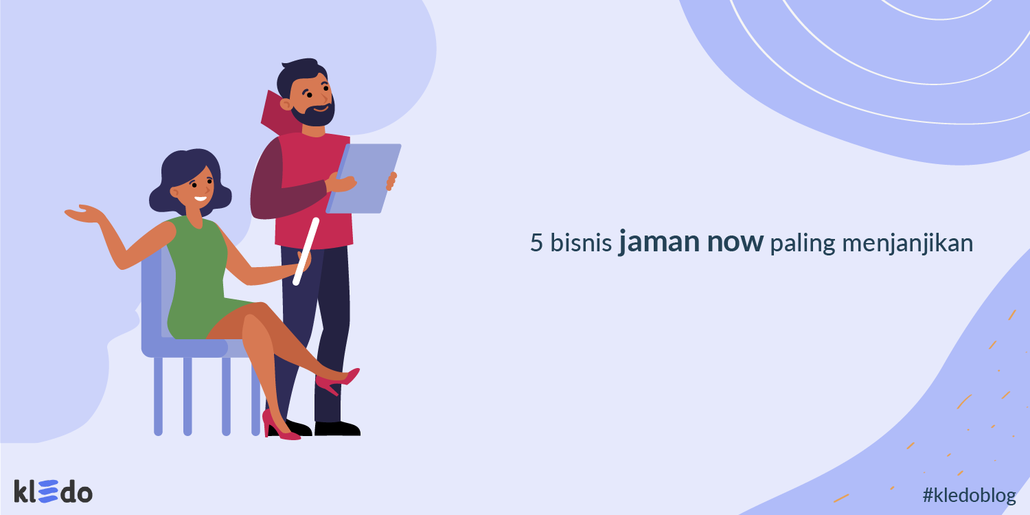 5 Bisnis Jaman Now Paling Menjanjikan