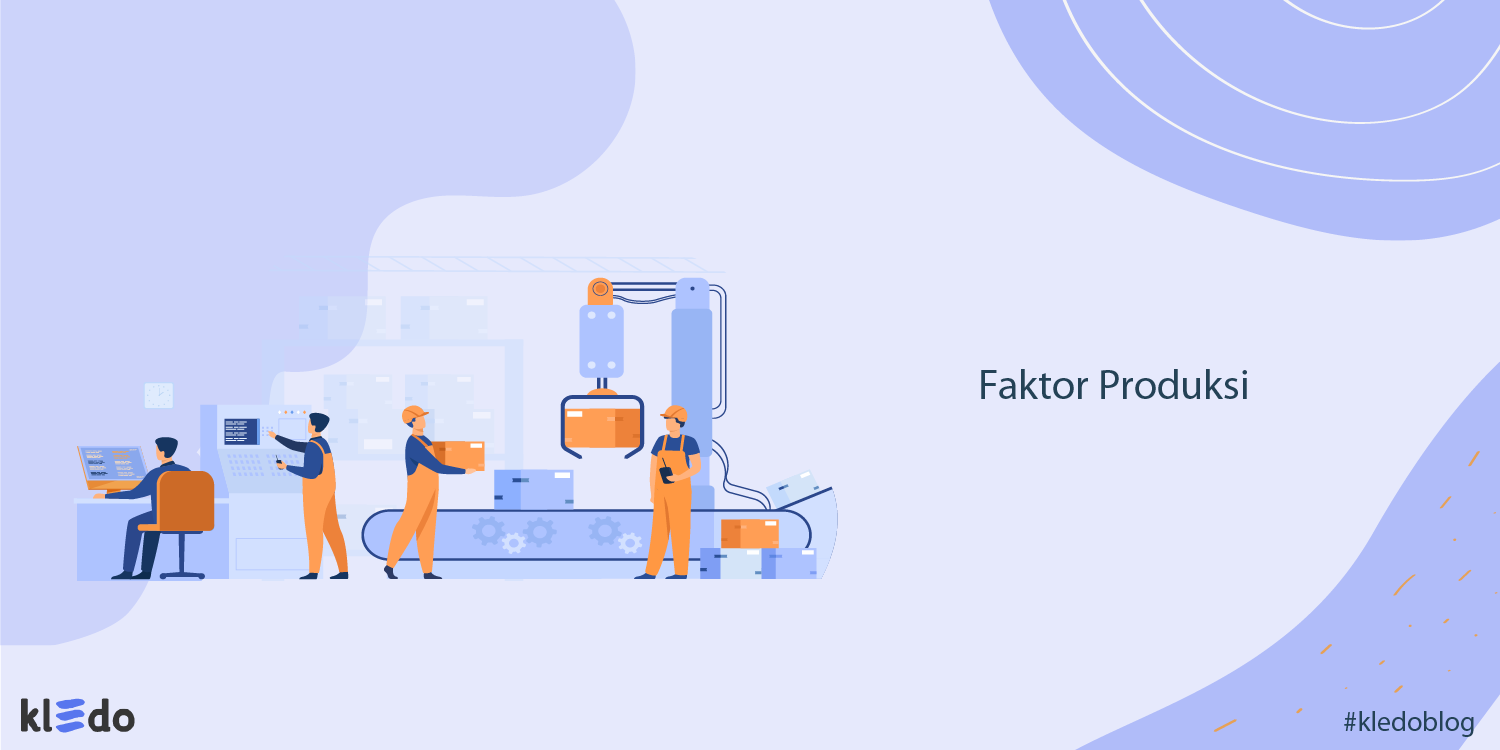 faktor produksi