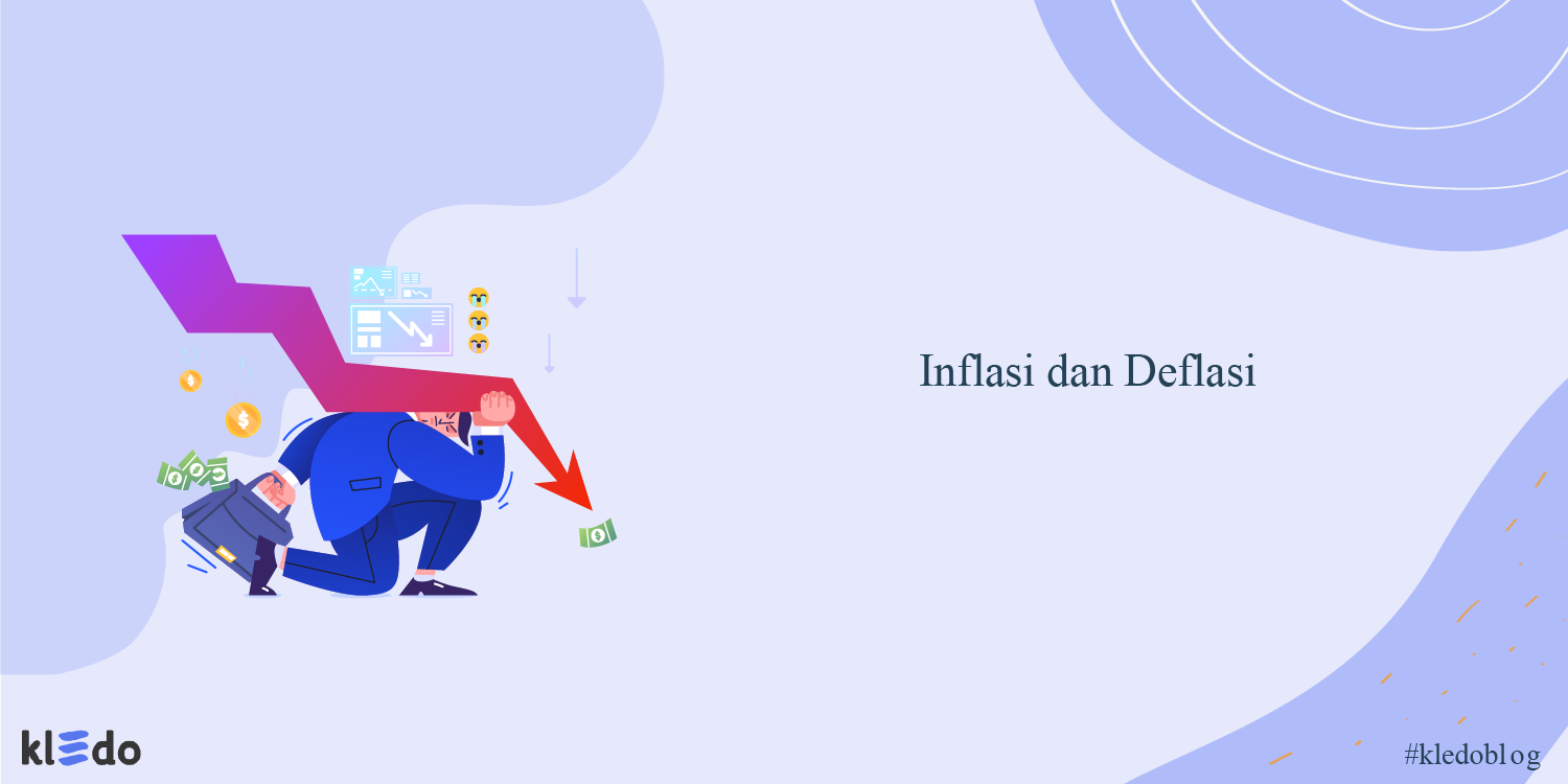 inflasi dan deflasi