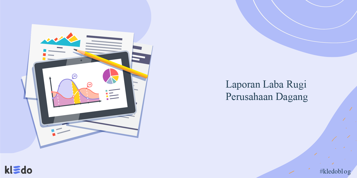 laporan laba rugi perusahaan dagang