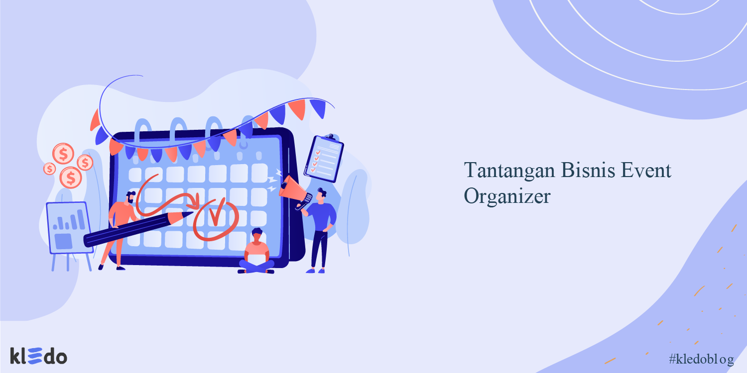 tantangan bisnis event organizer