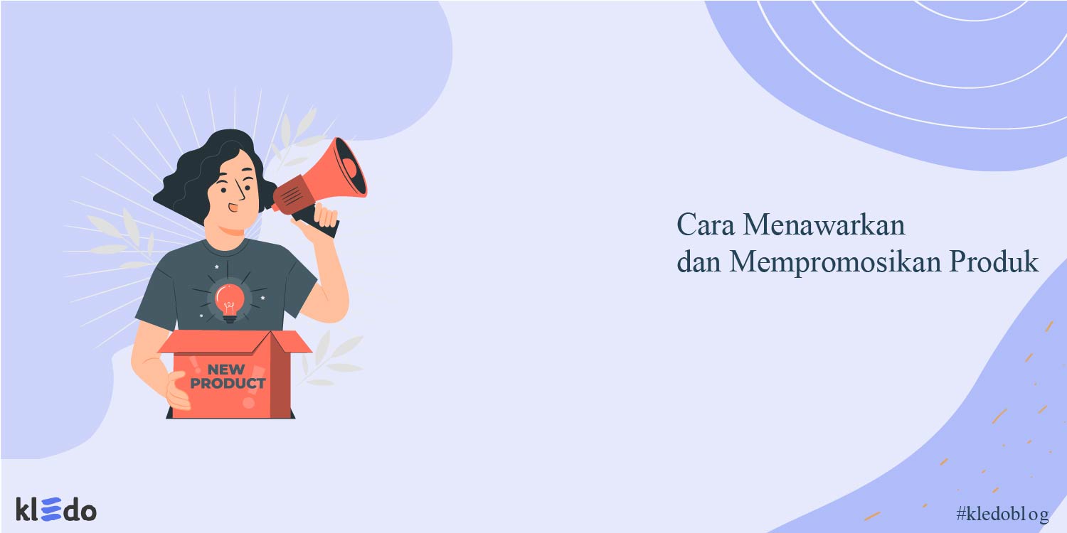 cara menawarkan produk