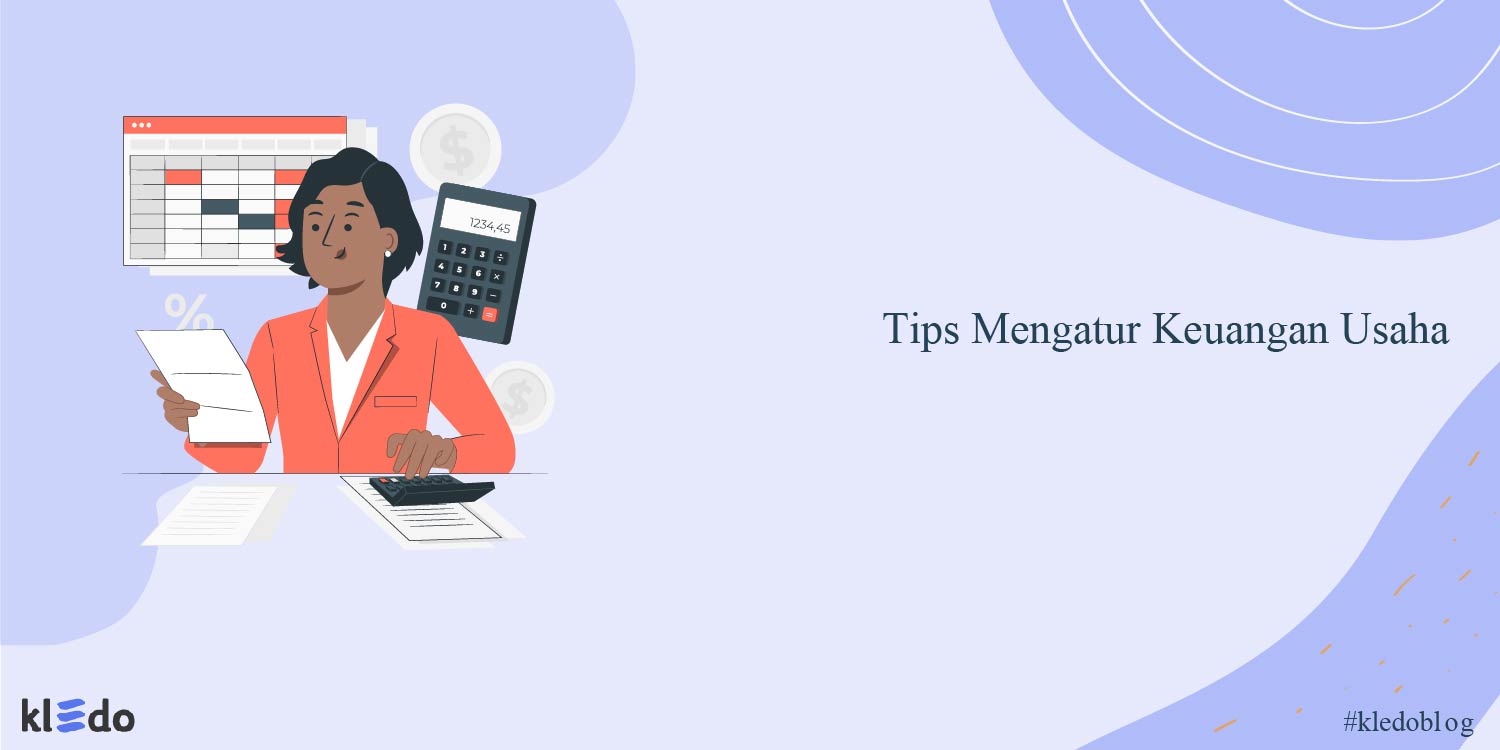 tips mengatur keuangan usaha