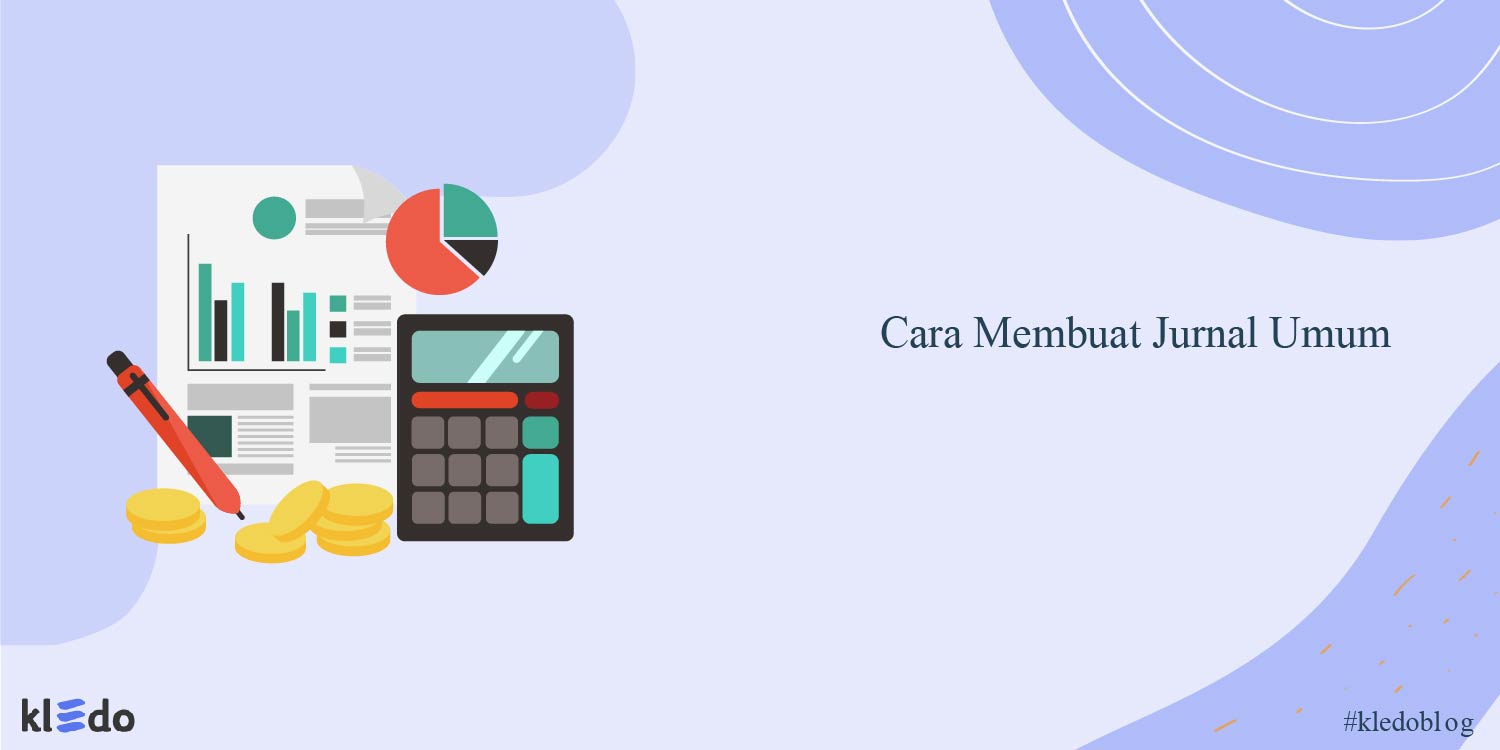 cara membuat jurnal umum