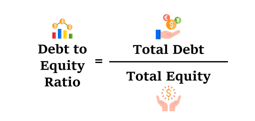 debt to equity ratio