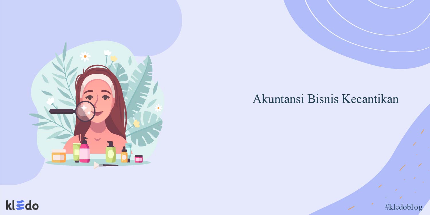 akuntansi bisnis kecantikan