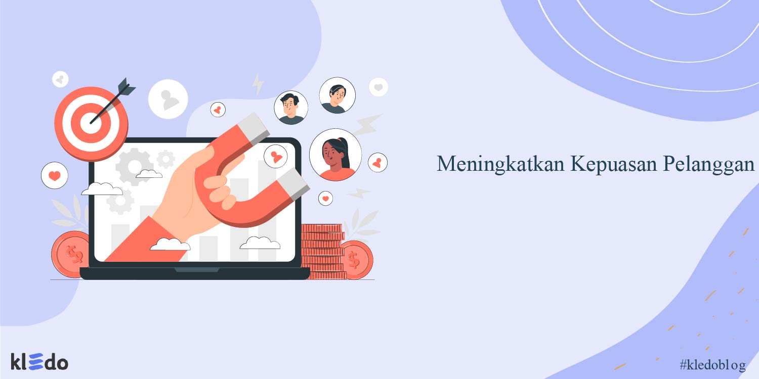 meningkatkan kepuasan pelanggan