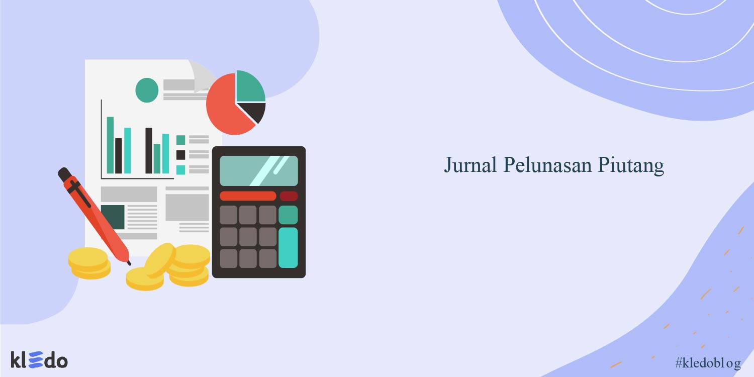 jurnal pelunasan piutang