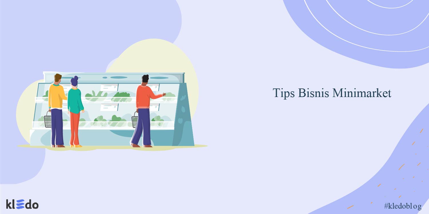 Tips Bisnis Minimarket