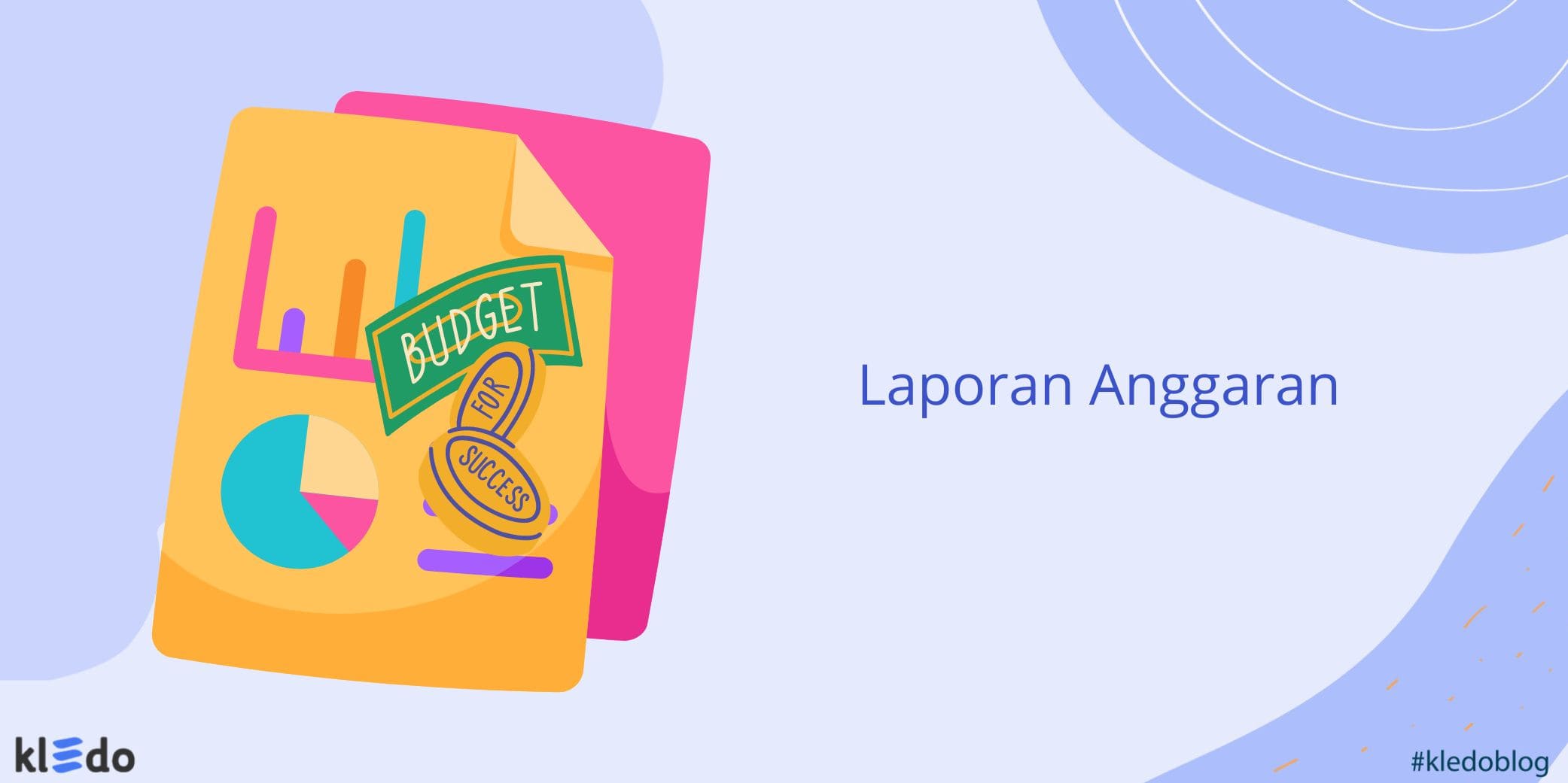 laporan anggaran