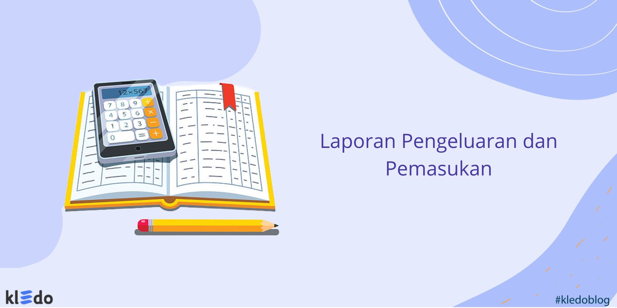 laporan pemasukan dan pengeluaran