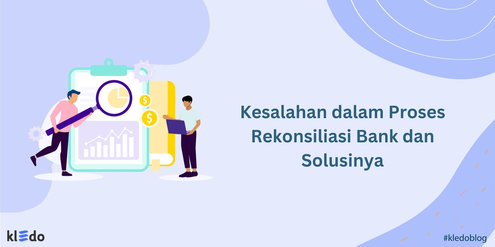 kesalahan rekonsiliasi bank 1