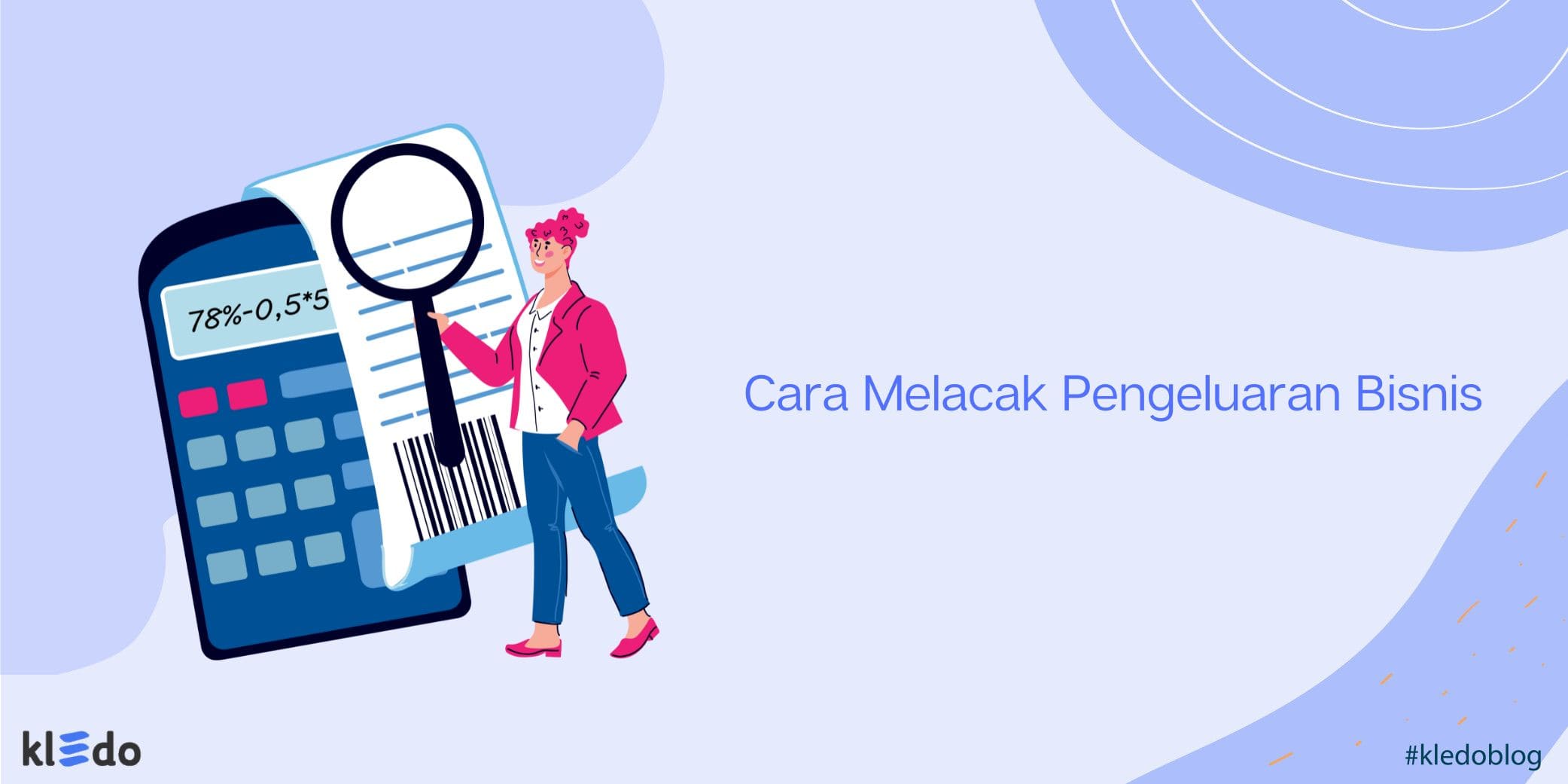 cara melacak pengeluaran bisnis