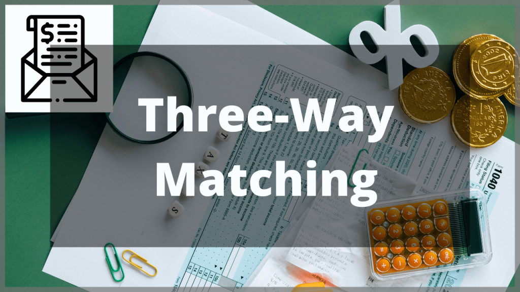 Pengertian three way matching