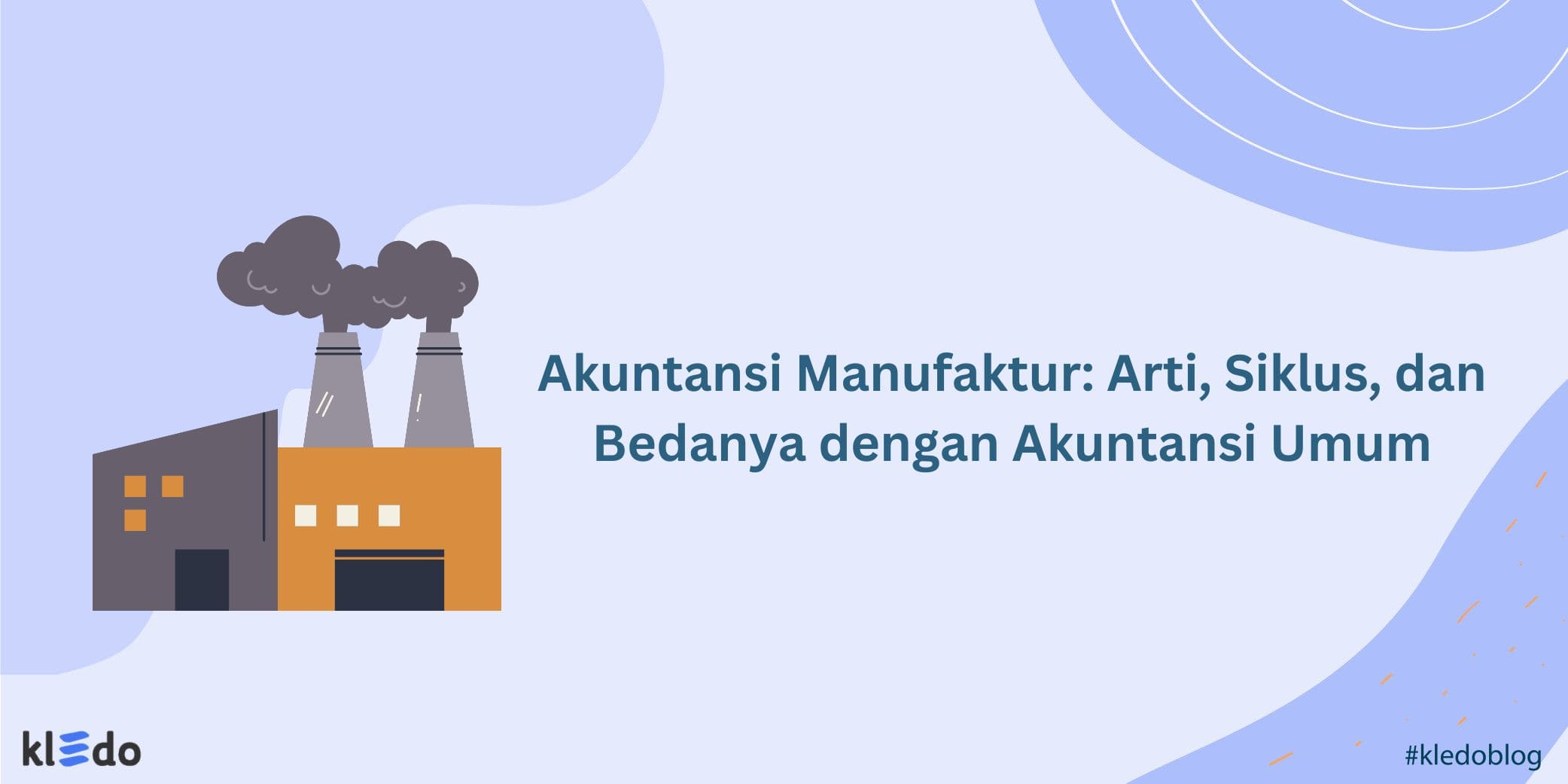 akuntansi manufaktur