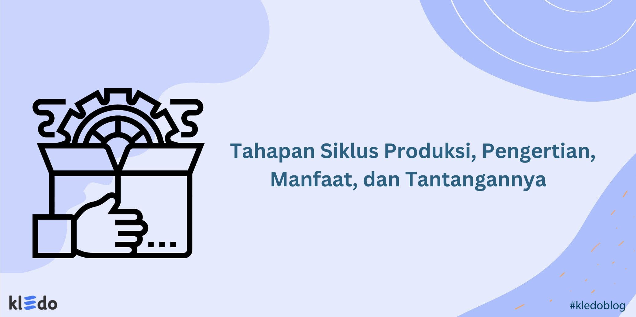 siklus produksi banner