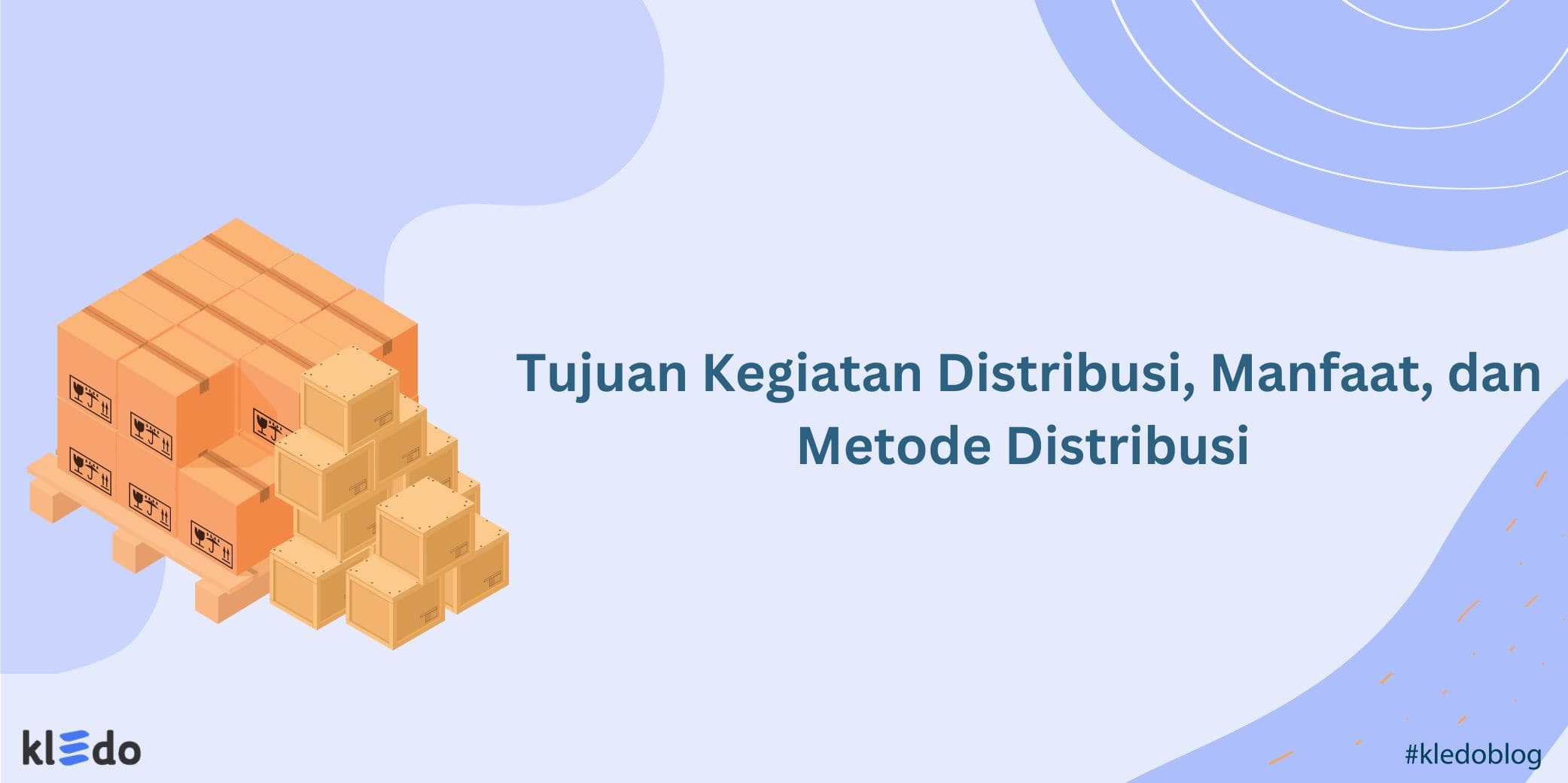 tujuan kegiatan distribusi banner