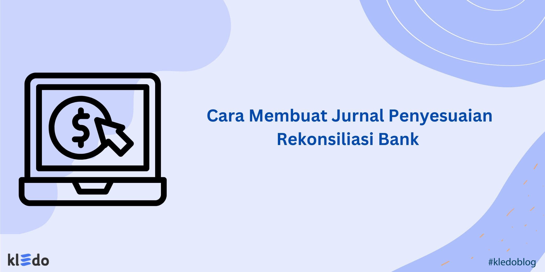 jurnal penyesuaian rekonsiliasi bank banner