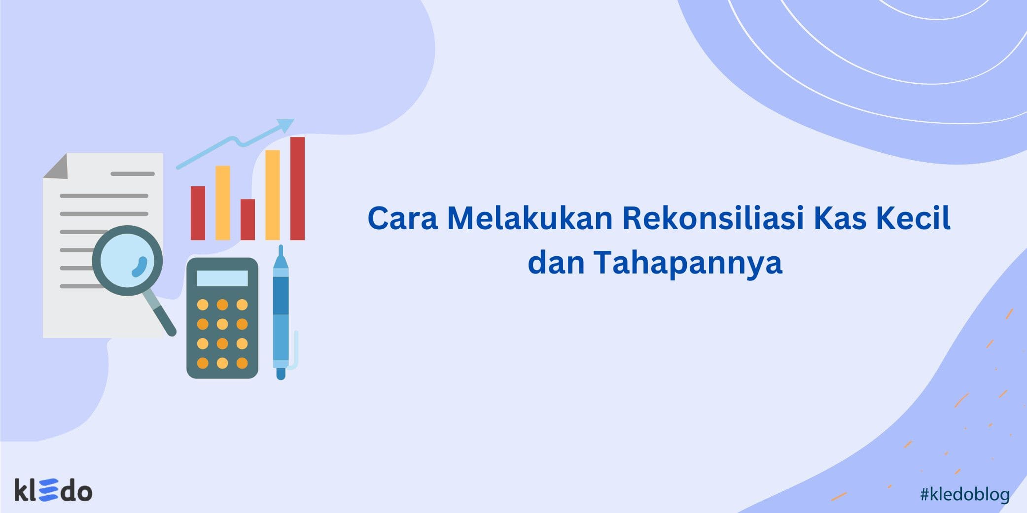 rekonsiliasi kas kecil banner