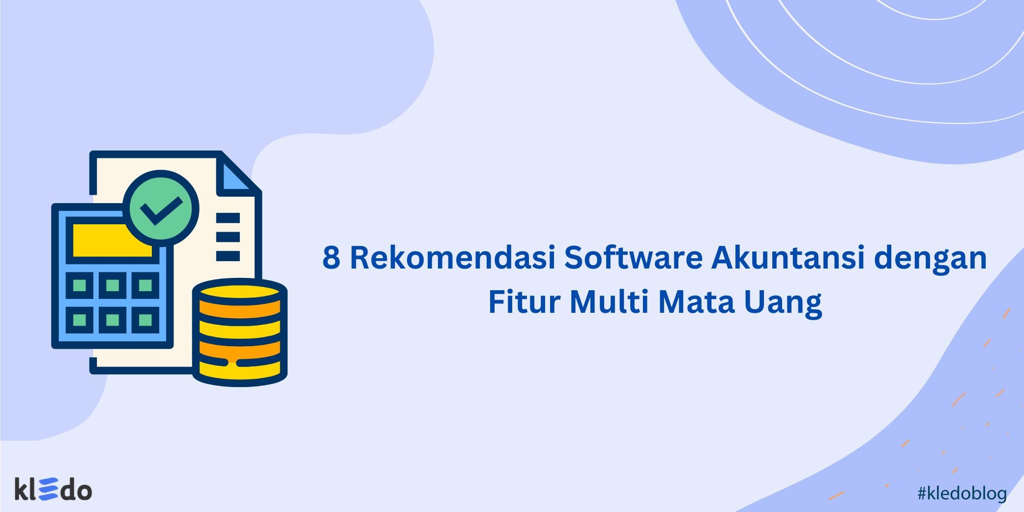 software akuntansi fitur multi mata uang