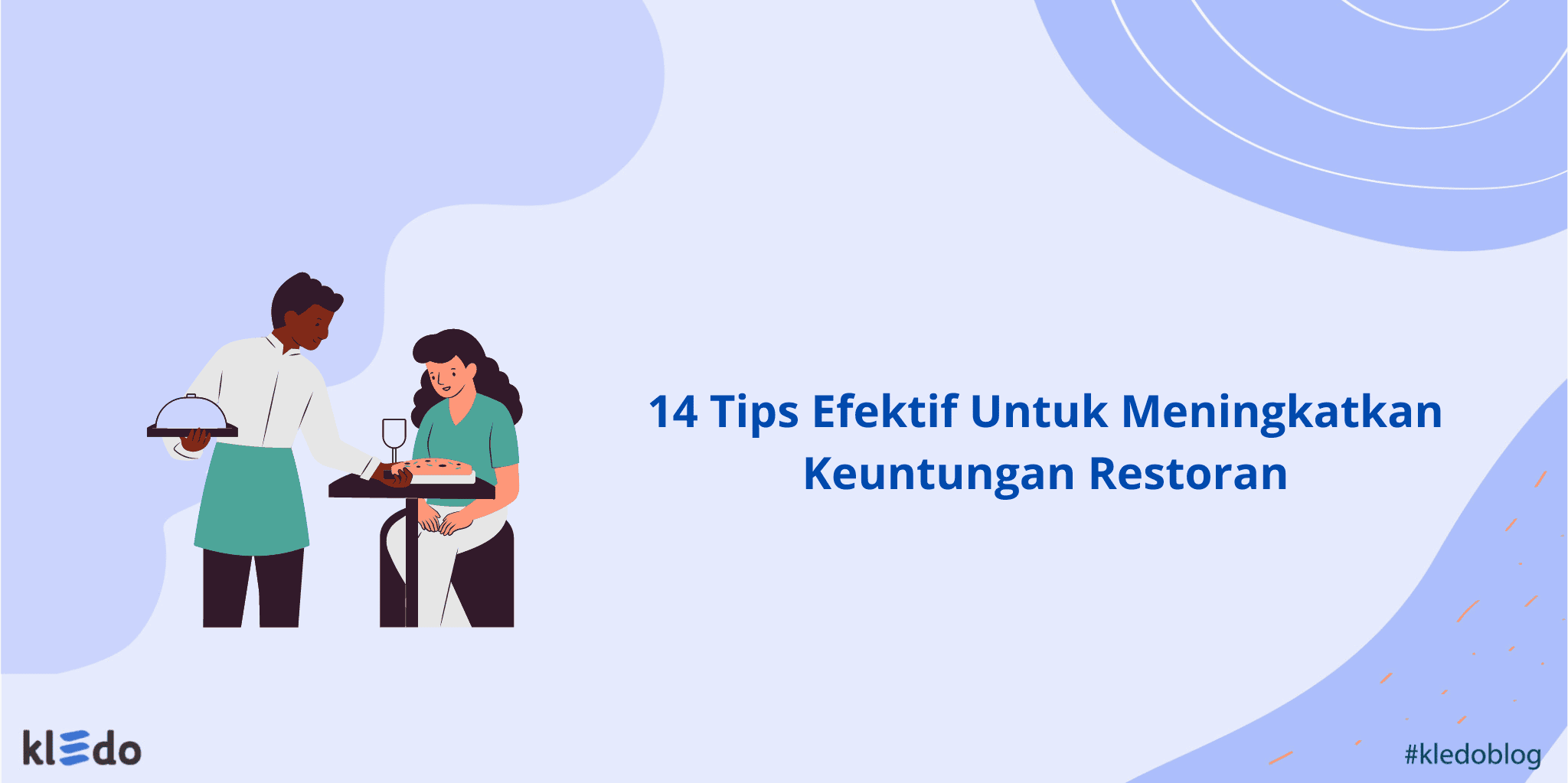 Banner 14 tips efektif untuk meningkatkan keuntungan restoran