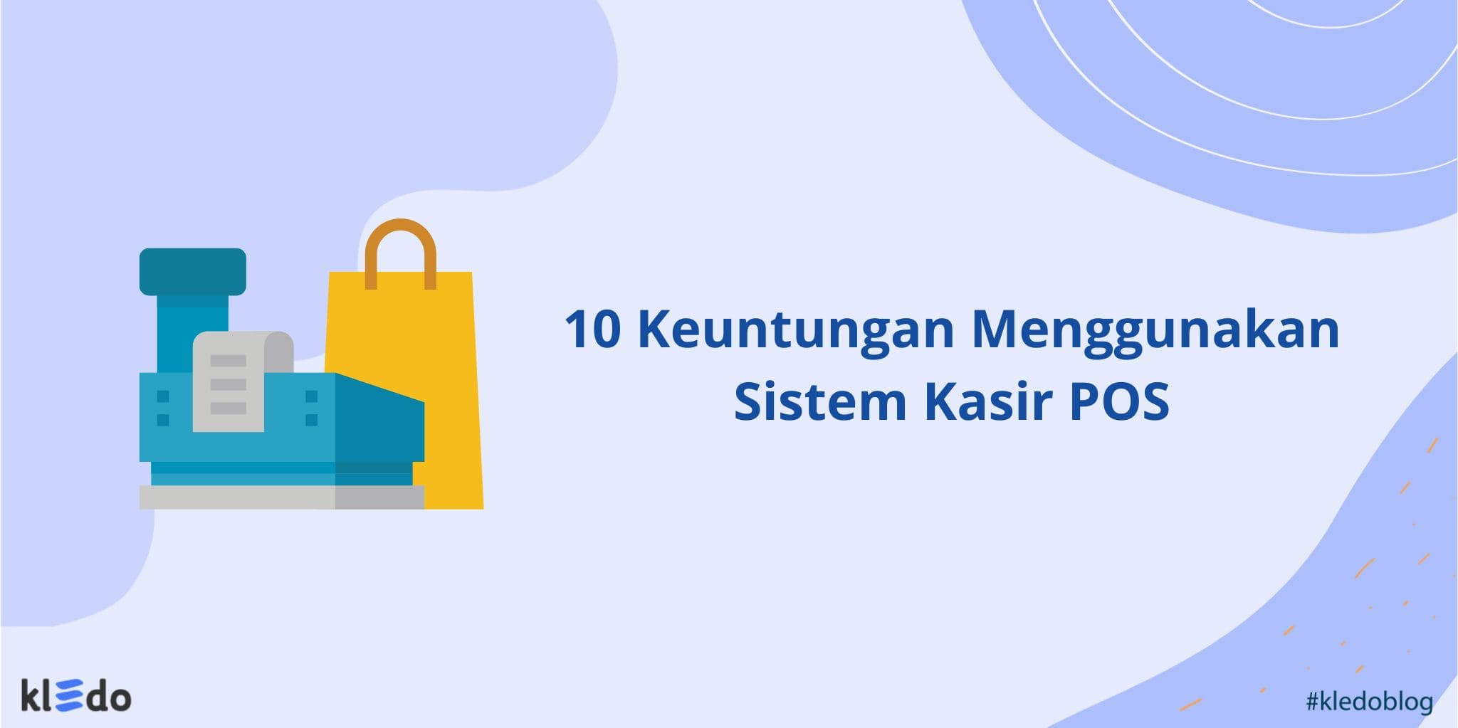 keuntungan menggunakan sistem kasir banner